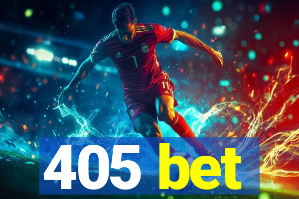 405 bet